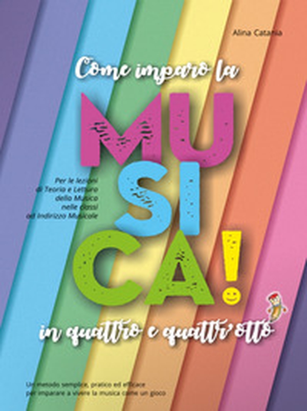 Come imparo la musica in quattro e quattr'otto - Librerie.coop Come imparo la musica in quattro e quattr'otto - Librerie.coop