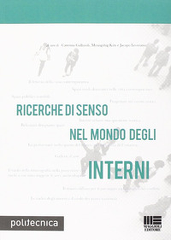 Ricerche di senso nel mondo degli interni - Librerie.coop Ricerche di senso nel mondo degli interni - Librerie.coop