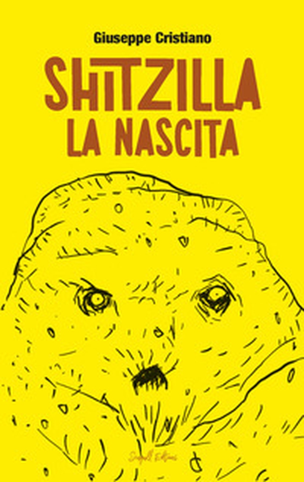 Shitzilla. La nascita - Librerie.coop Shitzilla. La nascita - Librerie.coop