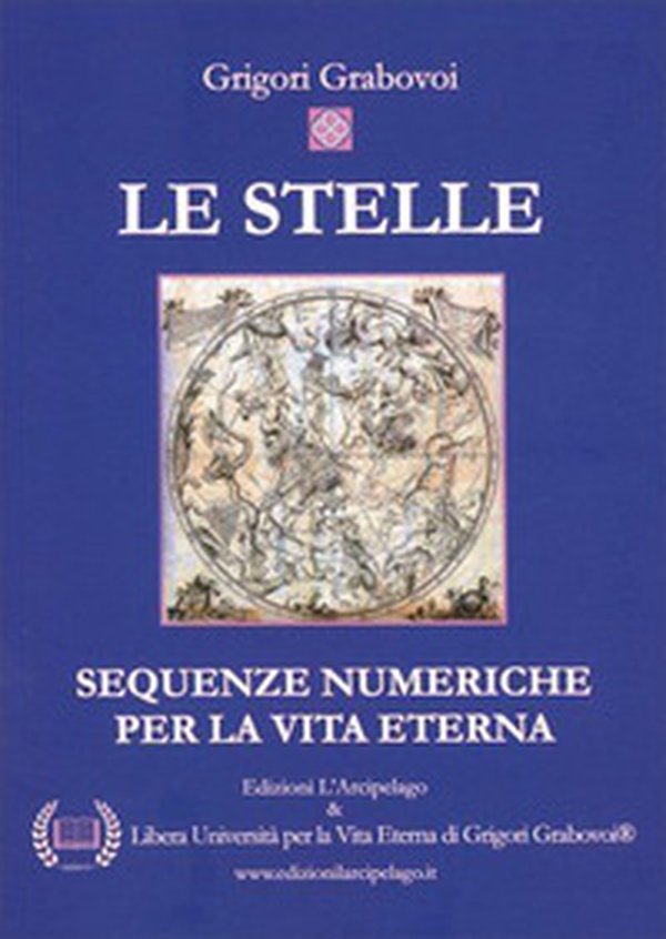 Le stelle. Sequenze numeriche per la vita eterna - Librerie.coop Le stelle. Sequenze numeriche per la vita eterna - Librerie.coop