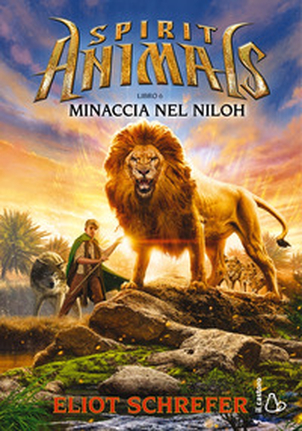 Minaccia nel Niloh. Spirit animals. I racconti della leggenda - Vol. 6 - Librerie.coop Minaccia nel Niloh. Spirit animals. I racconti della leggenda - Vol. 6 - Librerie.coop