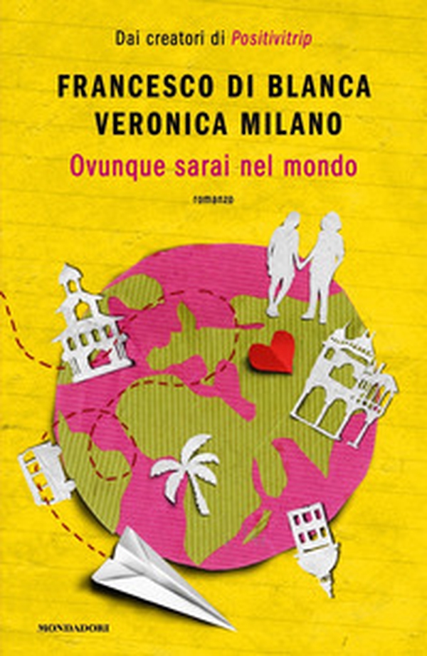 Ovunque sarai nel mondo - Librerie.coop Ovunque sarai nel mondo - Librerie.coop