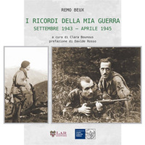 I ricordi della mia guerra. Settembre 1943-aprile 1945 - Librerie.coop I ricordi della mia guerra. Settembre 1943-aprile 1945 - Librerie.coop
