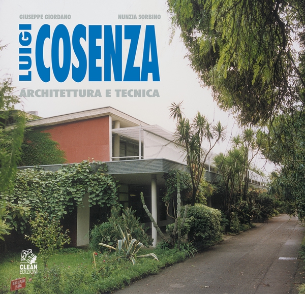 LUIGI COSENZA architettura e tecnica - Librerie.coop LUIGI COSENZA architettura e tecnica - Librerie.coop