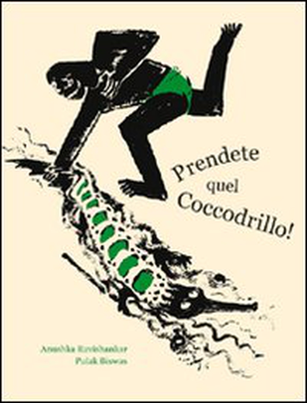 Prendete quel coccodrillo! - Librerie.coop Prendete quel coccodrillo! - Librerie.coop