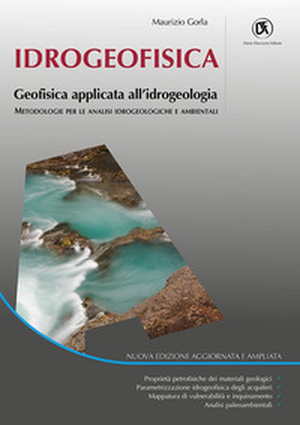 Idrogeofisica. Geofisica applicata all'idrogeologia - Librerie.coop Idrogeofisica. Geofisica applicata all'idrogeologia - Librerie.coop