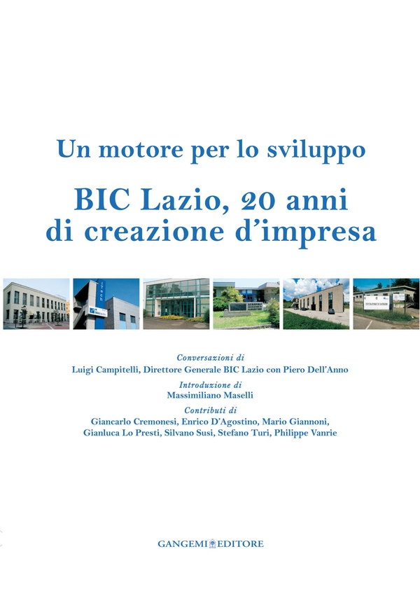 BIC Lazio, 20 anni di creazione d'impresa - Librerie.coop BIC Lazio, 20 anni di creazione d'impresa - Librerie.coop