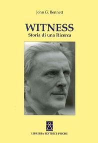 Witness. Storia di una ricerca - Librerie.coop