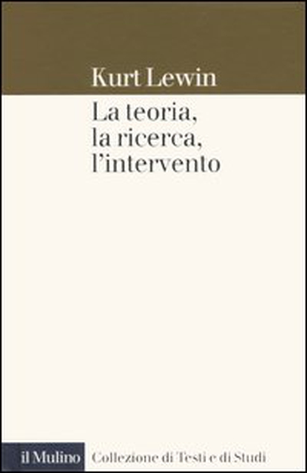 La teoria, la ricerca, l'intervento - Librerie.coop La teoria, la ricerca, l'intervento - Librerie.coop