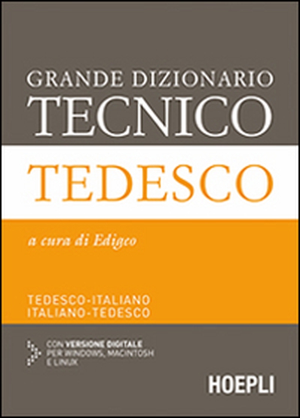 Grande dizionario tecnico tedesco. Tedesco-italiano, italiano-tedesco - Librerie.coop Grande dizionario tecnico tedesco. Tedesco-italiano, italiano-tedesco - Librerie.coop