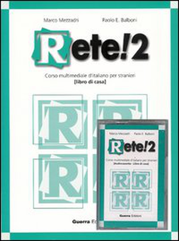 Rete! 2. Corso multimediale d'italiano per stranieri. Libro di casa - Librerie.coop Rete! 2. Corso multimediale d'italiano per stranieri. Libro di casa - Librerie.coop