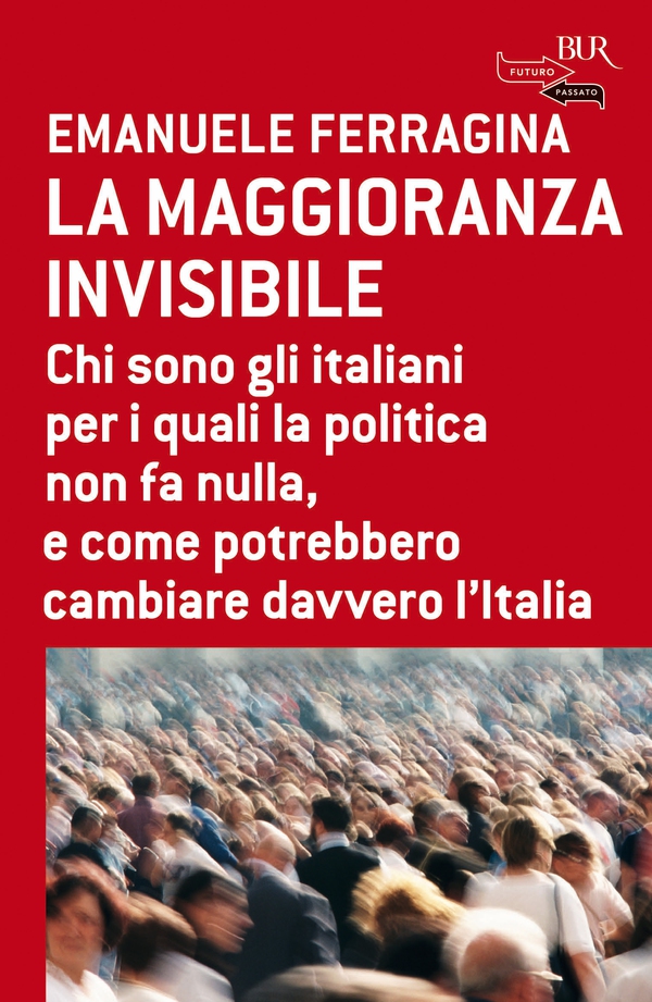 La maggioranza invisibile - Librerie.coop La maggioranza invisibile - Librerie.coop