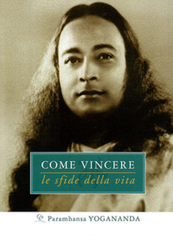 Come vincere le sfide della vita - Librerie.coop Come vincere le sfide della vita - Librerie.coop