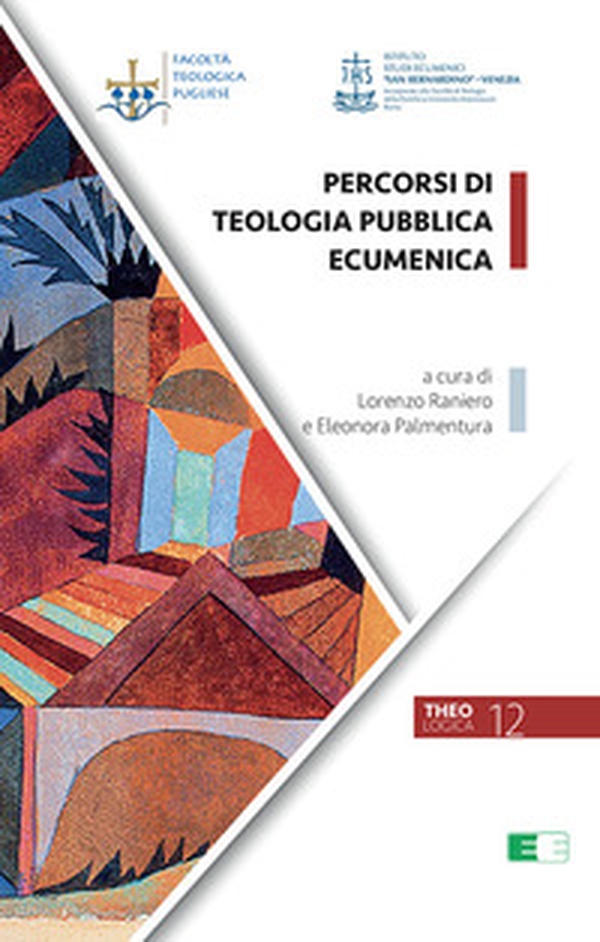Percorsi di teologia pubblica ecumenica - Librerie.coop Percorsi di teologia pubblica ecumenica - Librerie.coop