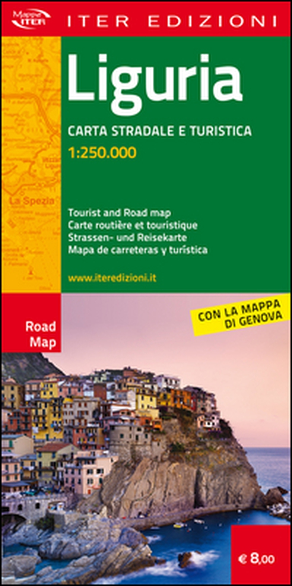 Liguria. Carta stradale e turistica 1.250.000 - Librerie.coop Liguria. Carta stradale e turistica 1.250.000 - Librerie.coop