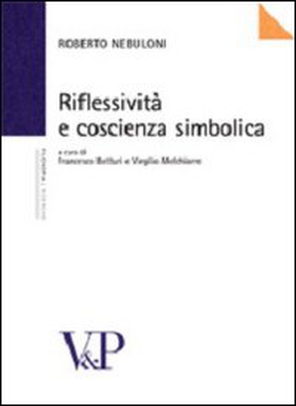 Riflessività e coscienza simbolica - Librerie.coop Riflessività e coscienza simbolica - Librerie.coop