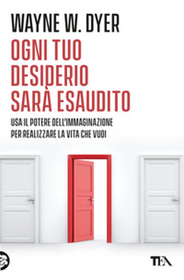 Ogni tuo desiderio sarà esaudito. Usa il potere dell'immaginazione per realizzare la vita che vuoi - Librerie.coop Ogni tuo desiderio sarà esaudito. Usa il potere dell'immaginazione per realizzare la vita che vuoi - Librerie.coop