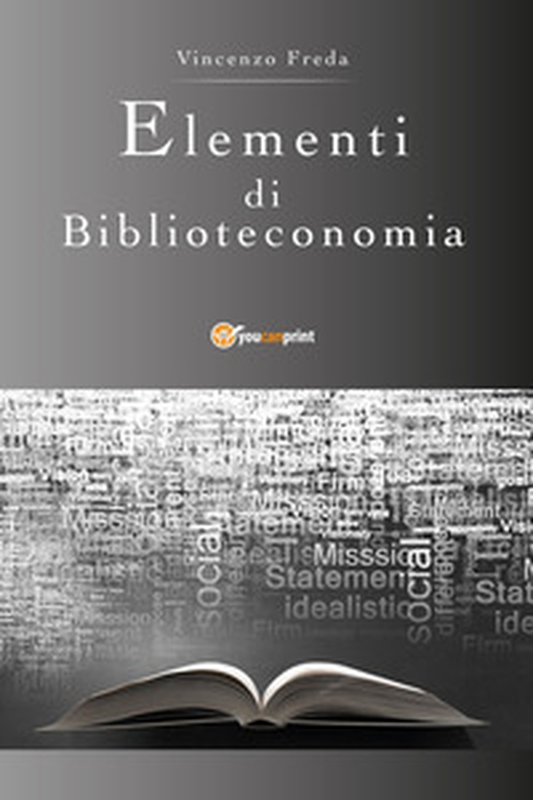 Elementi di biblioteconomia - Librerie.coop Elementi di biblioteconomia - Librerie.coop