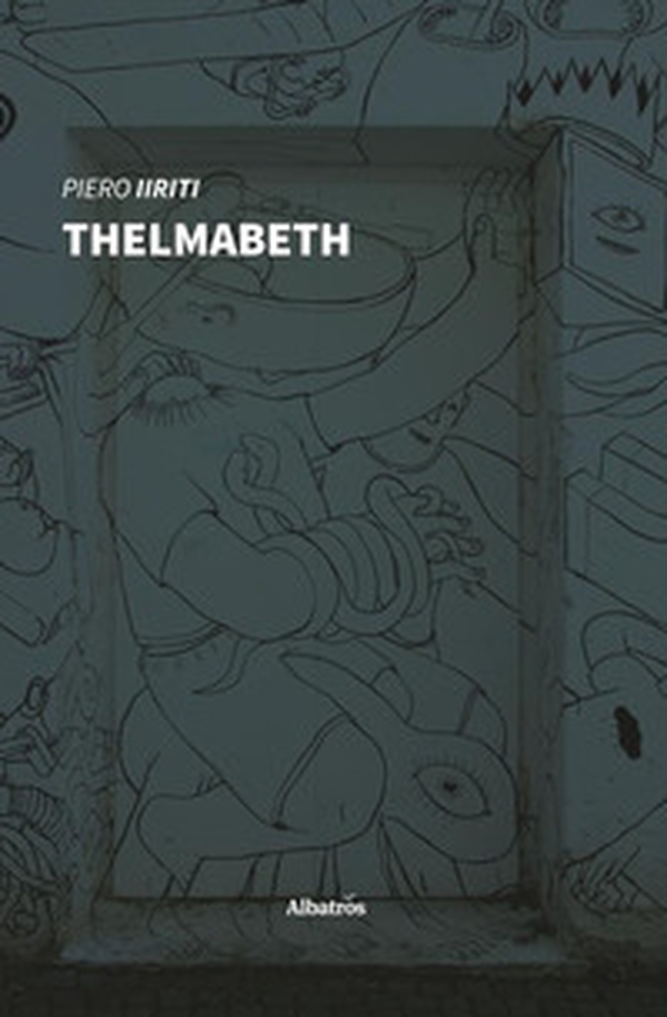 Thelmabeth - Librerie.coop Thelmabeth - Librerie.coop