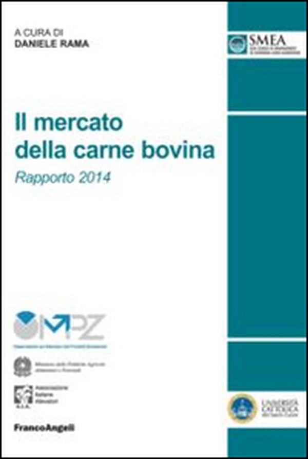 Il mercato della carne bovina. Rapporto 2014 - Librerie.coop Il mercato della carne bovina. Rapporto 2014 - Librerie.coop