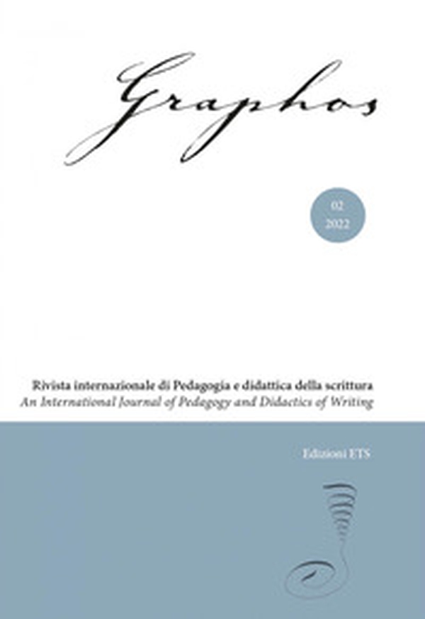 Graphos. Rivista internazionale di pedagogia e didattica della scrittura - Vol. 2 - Librerie.coop Graphos. Rivista internazionale di pedagogia e didattica della scrittura - Vol. 2 - Librerie.coop