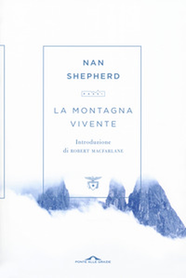 La montagna vivente - Librerie.coop La montagna vivente - Librerie.coop