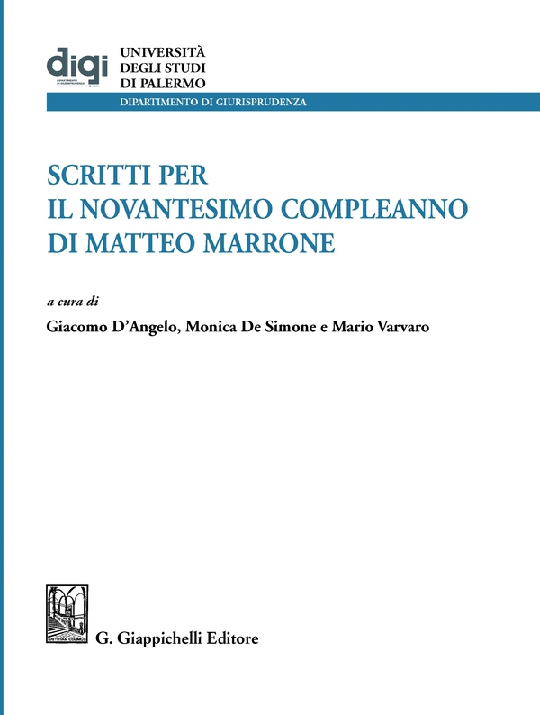 Scritti per il novantesimo compleanno di Matteo Marrone - e-Book - Librerie.coop Scritti per il novantesimo compleanno di Matteo Marrone - e-Book - Librerie.coop