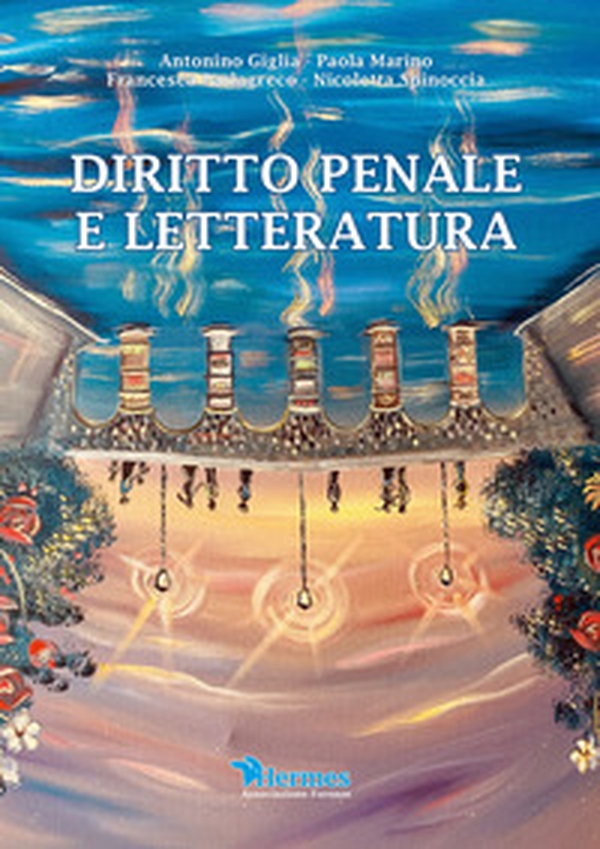 Diritto penale e letteratura - Librerie.coop Diritto penale e letteratura - Librerie.coop