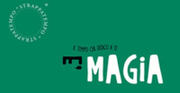 IL tempo che dedico a te è magia. Strappatempo - Librerie.coop IL tempo che dedico a te è magia. Strappatempo - Librerie.coop