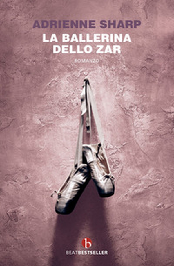 La ballerina dello zar - Librerie.coop La ballerina dello zar - Librerie.coop