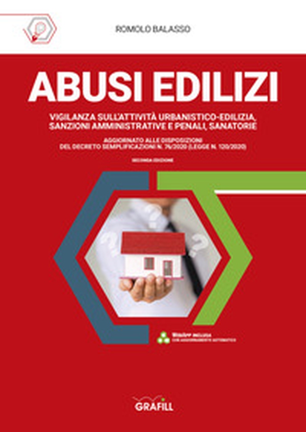 Abusi edilizi. Vigilanza sull'attività urbanistico-edilizia, sanzioni amministrative e penali, sanatorie - Librerie.coop Abusi edilizi. Vigilanza sull'attività urbanistico-edilizia, sanzioni amministrative e penali, sanatorie - Librerie.coop