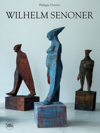 Wilhelm Senoner. Ediz. italiana, inglese e tedesca - Librerie.coop