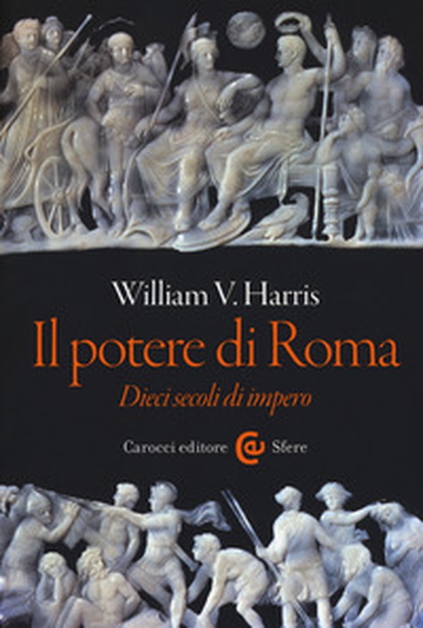 Il potere di Roma. Dieci secoli di impero - Librerie.coop Il potere di Roma. Dieci secoli di impero - Librerie.coop