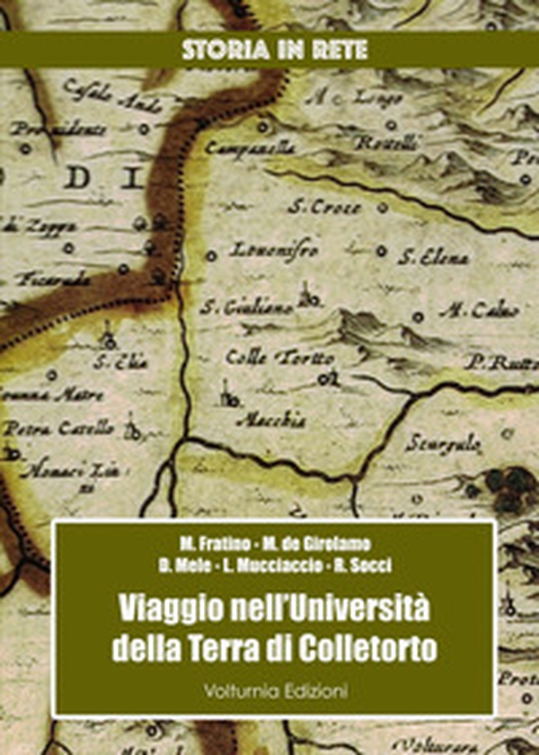 Viaggio nell'Università della terra di Colletorto - Librerie.coop Viaggio nell'Università della terra di Colletorto - Librerie.coop