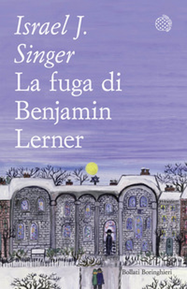 La fuga di Benjamin Lerner - Librerie.coop La fuga di Benjamin Lerner - Librerie.coop