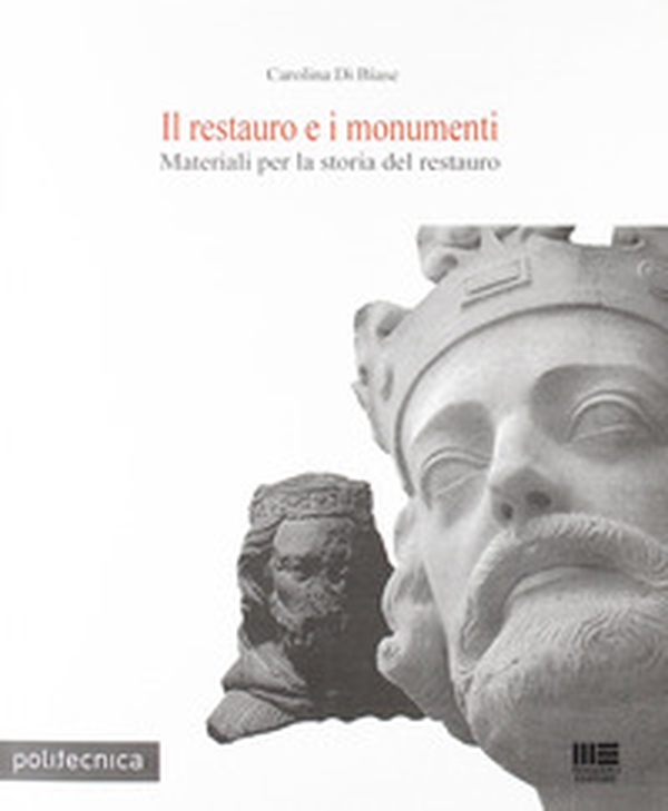 Il restauro dei monumenti - Librerie.coop Il restauro dei monumenti - Librerie.coop