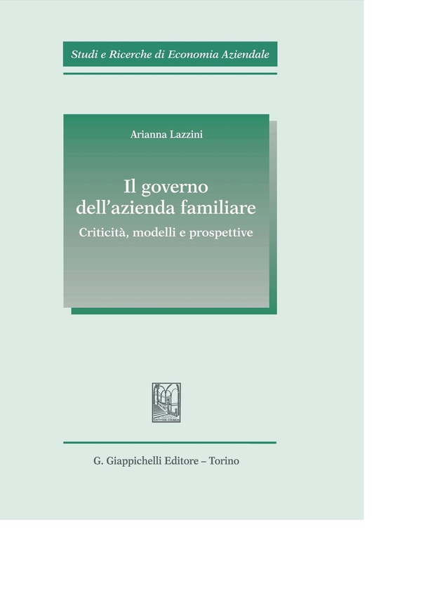 Il governo dell'azienda familiare. - Librerie.coop Il governo dell'azienda familiare. - Librerie.coop