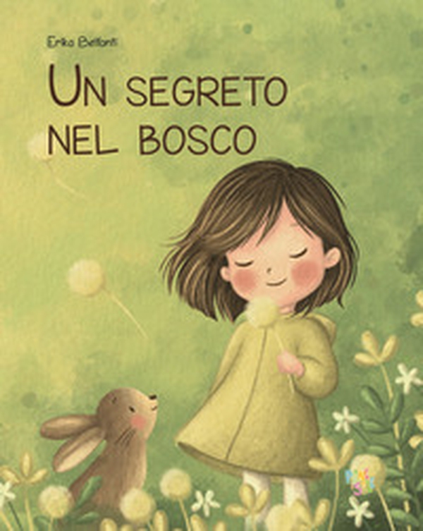 Un segreto nel bosco - Librerie.coop Un segreto nel bosco - Librerie.coop