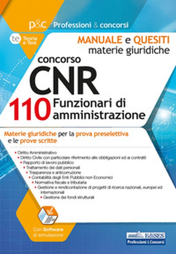 Concorso CNR. 110 Funzionari di amministrazione. Materie giuridiche per la prova preselettiva e le prove scritte - Librerie.coop Concorso CNR. 110 Funzionari di amministrazione. Materie giuridiche per la prova preselettiva e le prove scritte - Librerie.coop