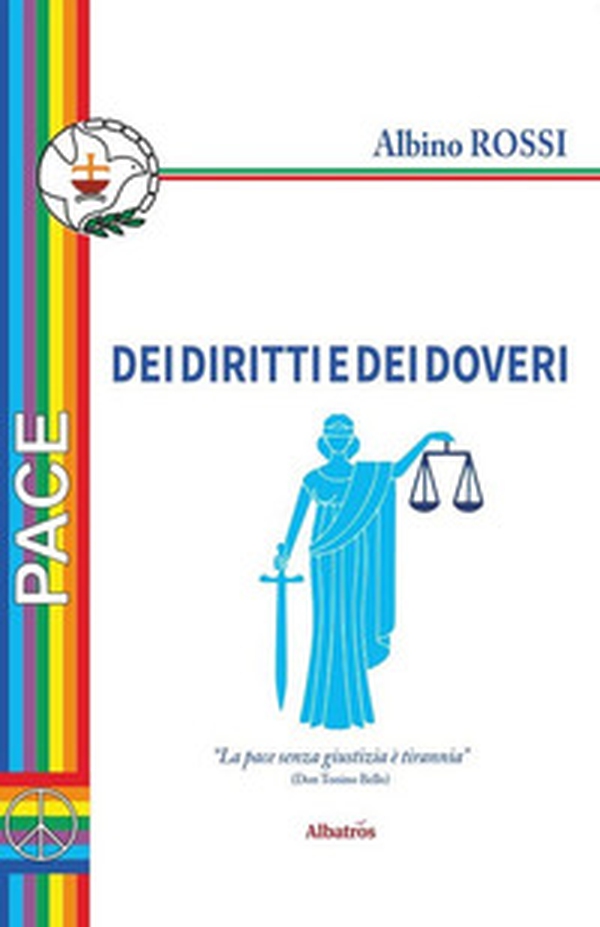 Dei diritti e dei doveri - Librerie.coop Dei diritti e dei doveri - Librerie.coop