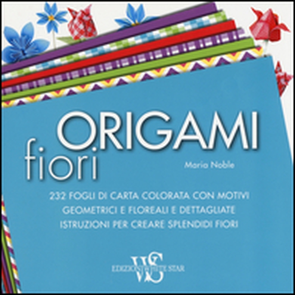 Origami. Fiori - Librerie.coop Origami. Fiori - Librerie.coop