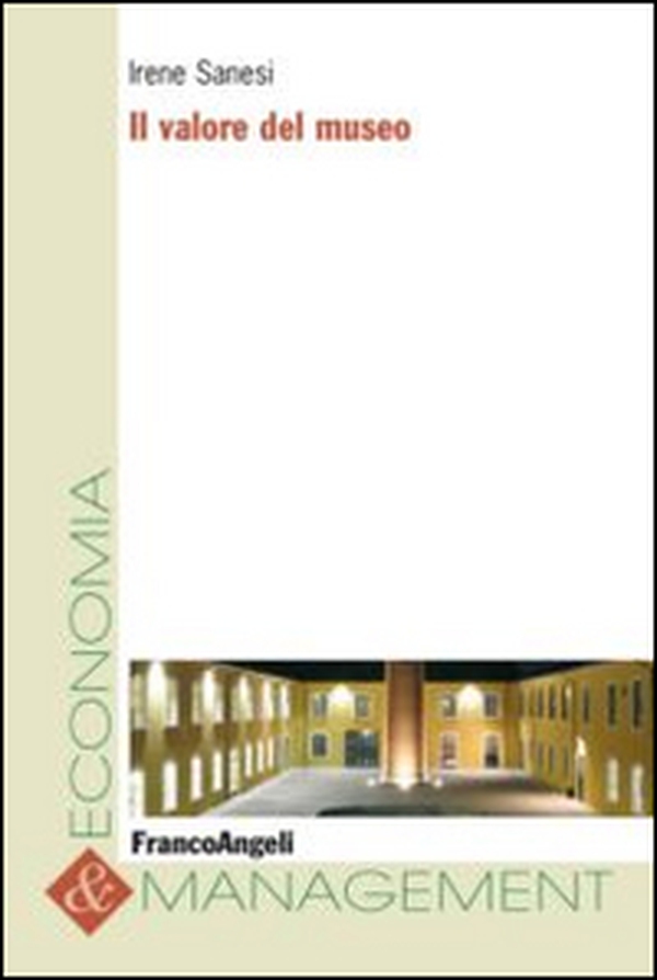 Il valore del museo - Librerie.coop Il valore del museo - Librerie.coop