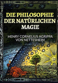 Die philosophie der natürlichen magie - Librerie.coop