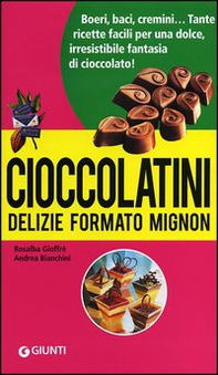 Cioccolatini: delizie formato mignon - Librerie.coop