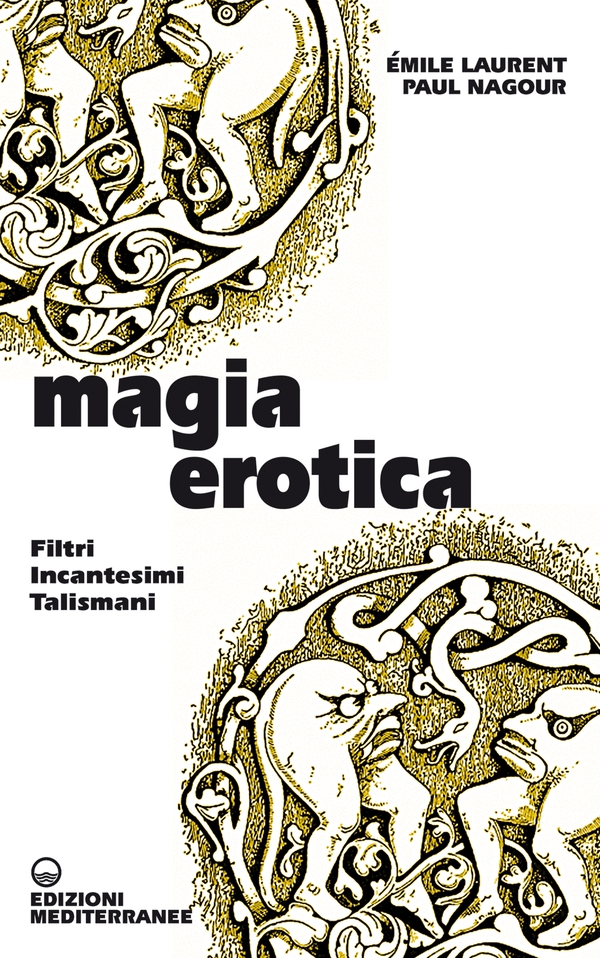 Magia erotica - Librerie.coop Magia erotica - Librerie.coop