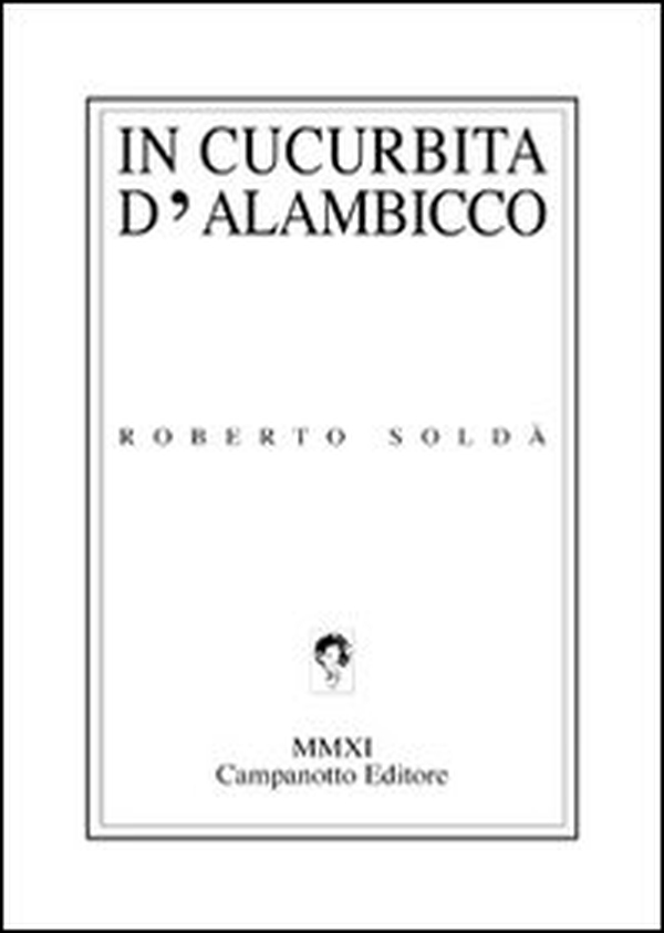 In cucurbita d'alambicco - Librerie.coop In cucurbita d'alambicco - Librerie.coop
