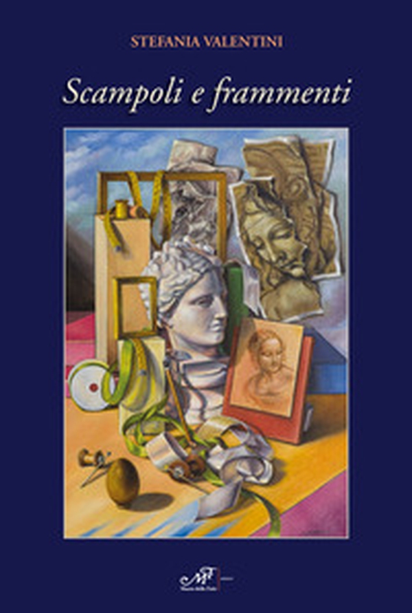 Stefania Valentini. Scampoli e frammenti. Catalogo della mostra (Pistoia, 21 dicembre 2019-21 febbraio 2020) - Librerie.coop Stefania Valentini. Scampoli e frammenti. Catalogo della mostra (Pistoia, 21 dicembre 2019-21 febbraio 2020) - Librerie.coop