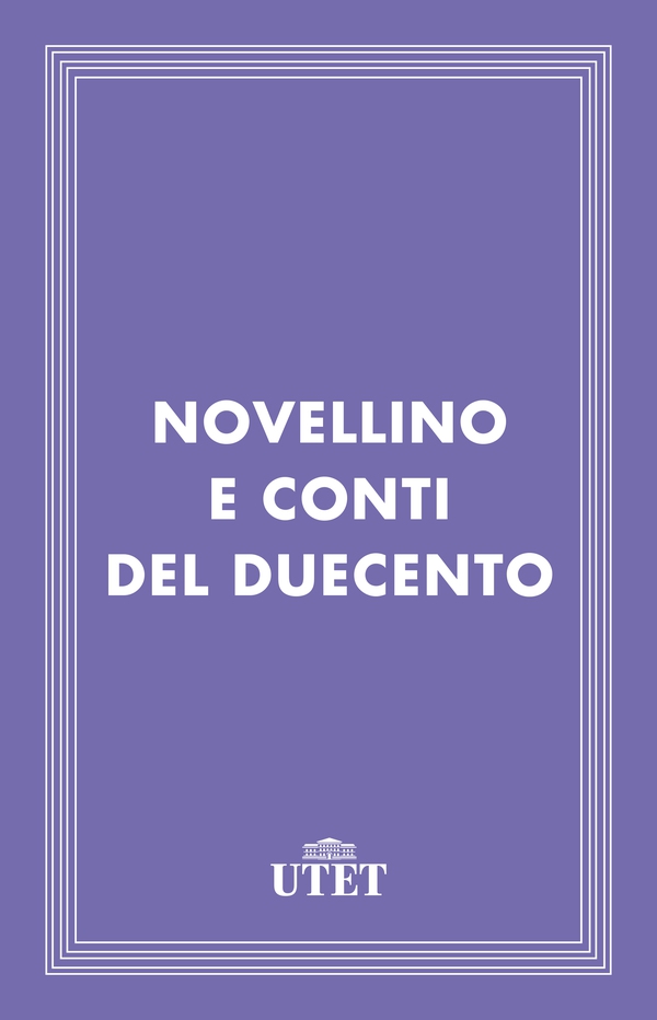 Novellino e conti del Duecento - Librerie.coop Novellino e conti del Duecento - Librerie.coop