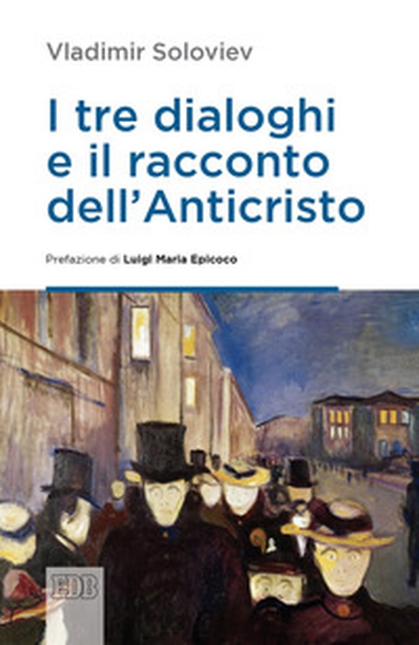 I tre dialoghi e il racconto dell'anticristo - Librerie.coop I tre dialoghi e il racconto dell'anticristo - Librerie.coop