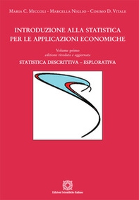 Introduzione alla statistica per le applicazioni economiche - Vol. 1 - Librerie.coop
